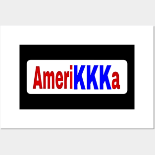 AmeriKKKa - Front Posters and Art